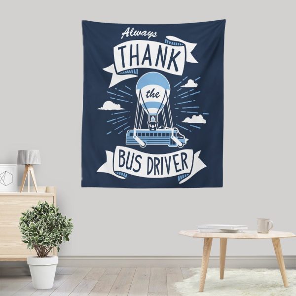 Always Thank the Bus Driver - Wall Tapestry For Discount - Image 4