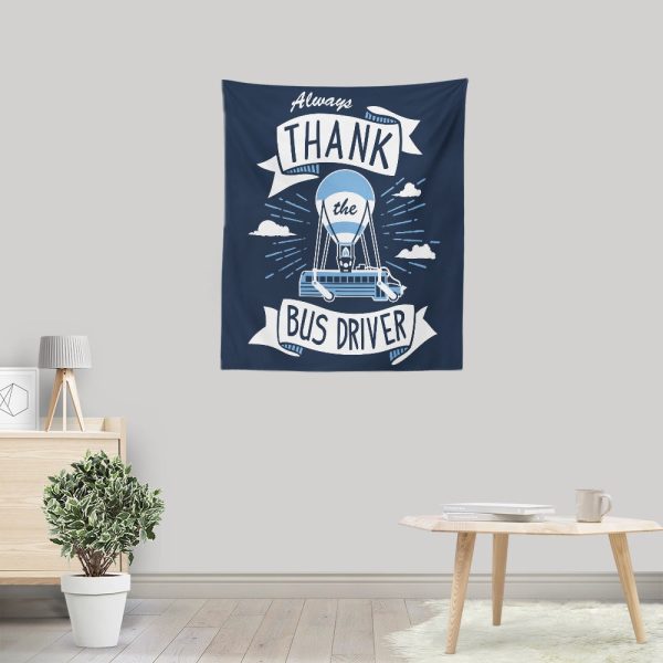 Always Thank the Bus Driver - Wall Tapestry For Discount - Image 2
